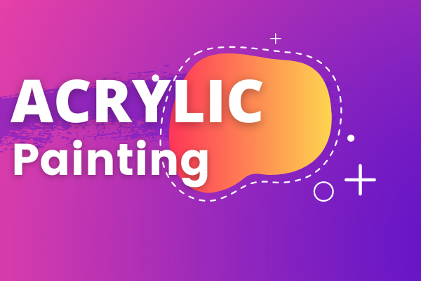 Acrylic Painting Online Course for Beginners